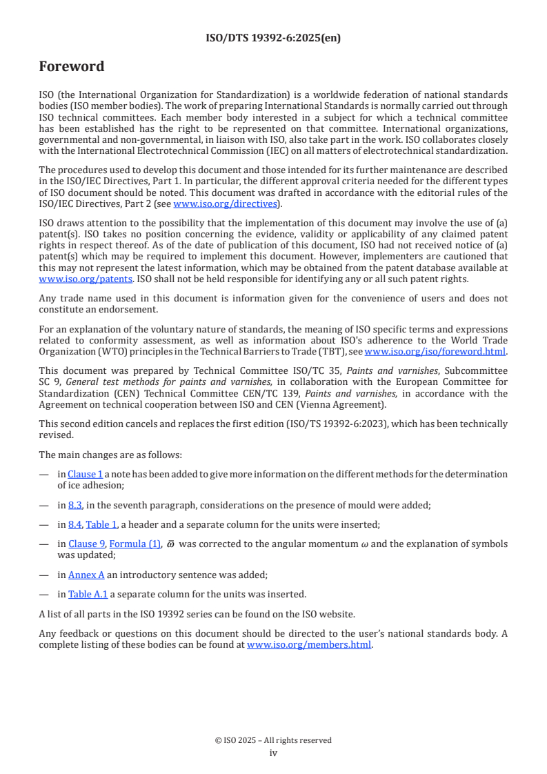 ISO/DTS 19392-6.2 ISO/DTS 19392-6 - Paints and varnishes — Coating systems for wind-turbine rotor blades — Part 6: Determination and evaluation of ice adhesion using centrifuge
Released:19. 05. 2025 - Page 4 preview