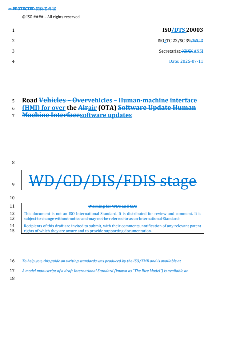 REDLINE ISO/DTS 20003 - Road vehicles – Human-machine interface (HMI) for over the air (OTA) software updates
Released:14. 07. 2025