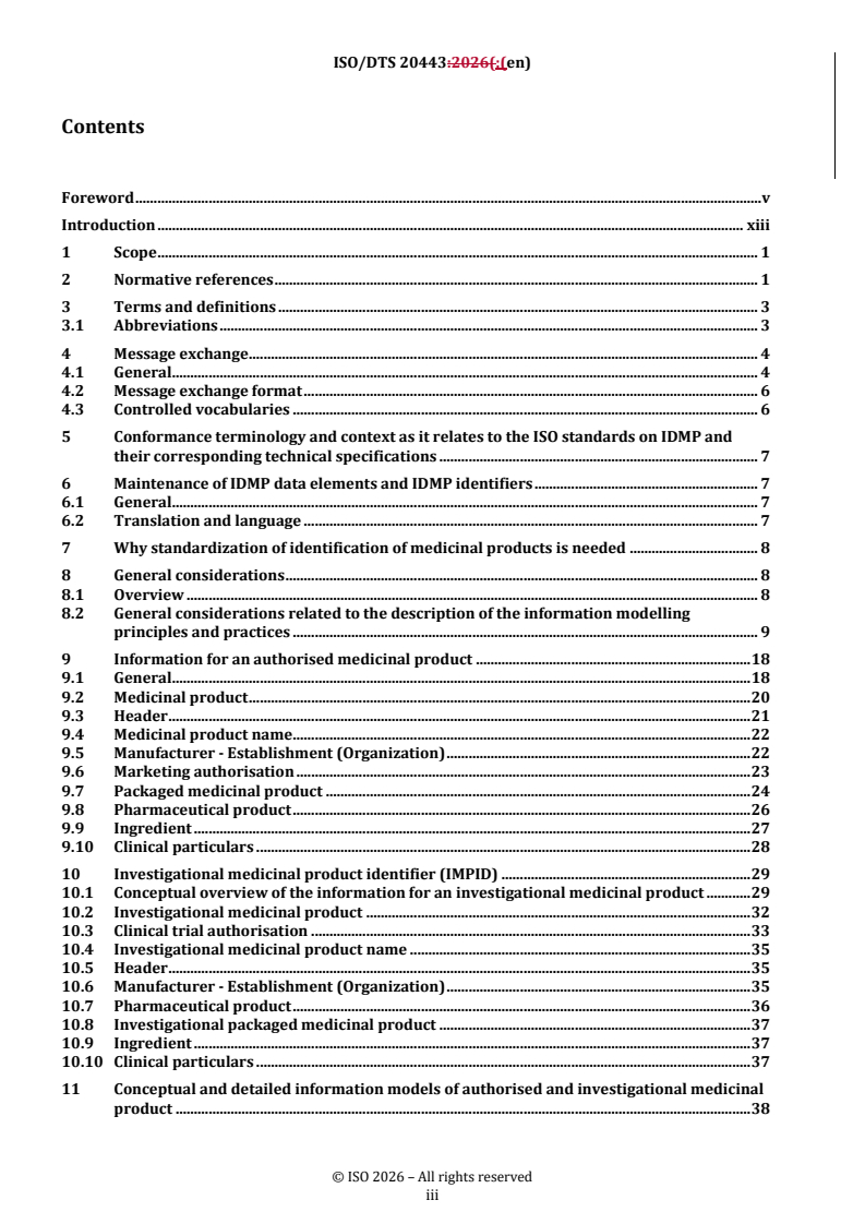 ISO/DTS 20443 REDLINE ISO/DTS 20443 - Health informatics — Identification of medicinal products — Implementation for ISO 11615 data elements and structures for the unique identification and exchange of regulated medicinal product information - Page 3 preview