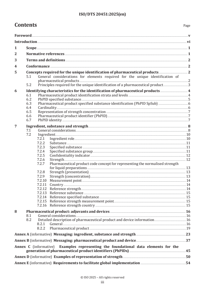 ISO/DTS 20451 ISO/DTS 20451 - Health informatics — Identification of medicinal products — Implementation for ISO 11616 data elements and structures for the unique identification and exchange of regulated pharmaceutical product information
Released:17. 12. 2025 - Page 3 preview