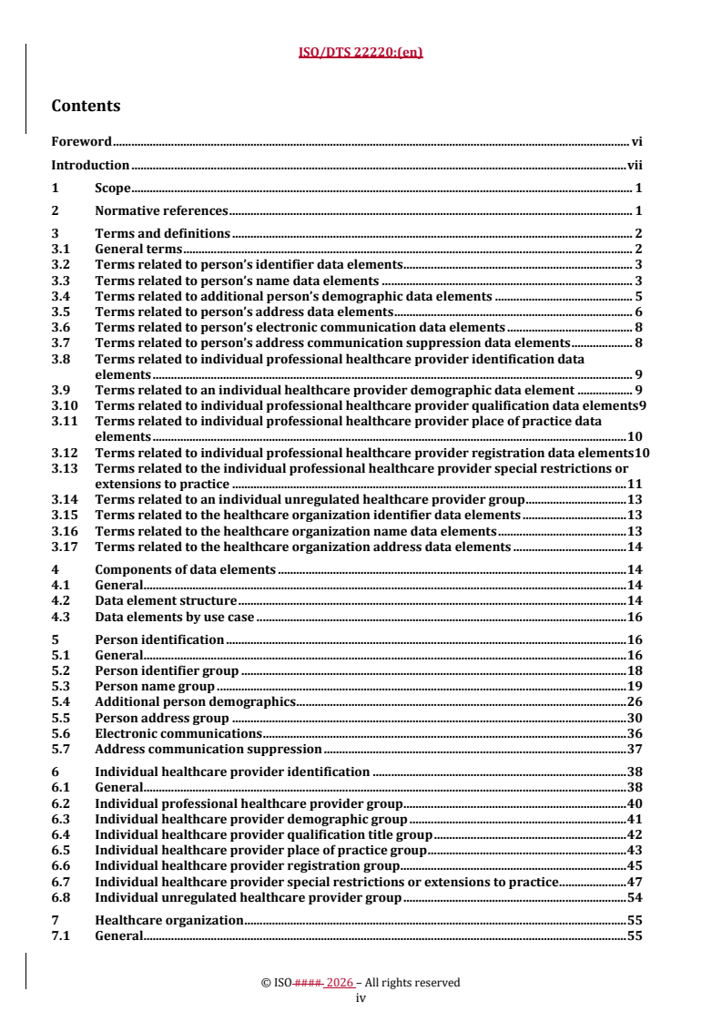 ISO/DTS 22220 REDLINE ISO/DTS 22220 - Health informatics — Identification of persons, healthcare providers and healthcare organizations - Page 4 preview