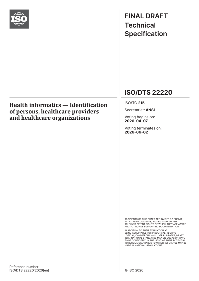 ISO/DTS 22220 ISO/DTS 22220 - Health informatics — Identification of persons, healthcare providers and healthcare organizations - Page 1 preview