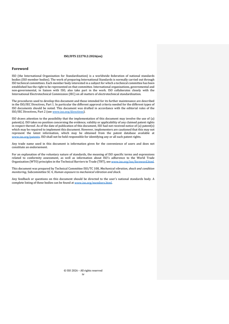 ISO/TS 22270 REDLINE ISO/DTS 22270.2 - Mechanical vibration — Practical guidance and requirements for the monitoring and measurement of hand-transmitted vibration on the hand, wrist or forearm - Page 4 preview