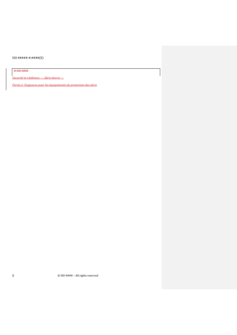 REDLINE ISO/DTS 22359-2 - Security and resilience — Hardened protective shelters — Part 2: Requirements for shelter protective equipment
Released:11/25/2025