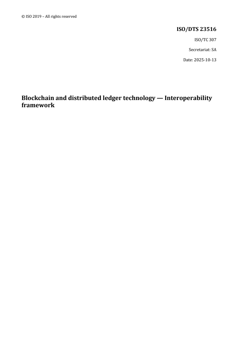 REDLINE ISO/DTS 23516 - Blockchain and distributed ledger technology — Interoperability framework
Released:10/14/2025