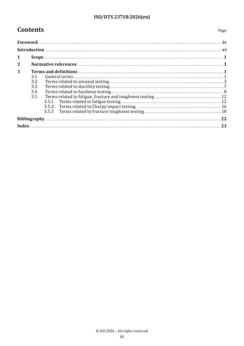 ISO/DTS 23718 ISO/DTS 23718 - Metallic materials — Mechanical testing — Vocabulary - Page 3 preview