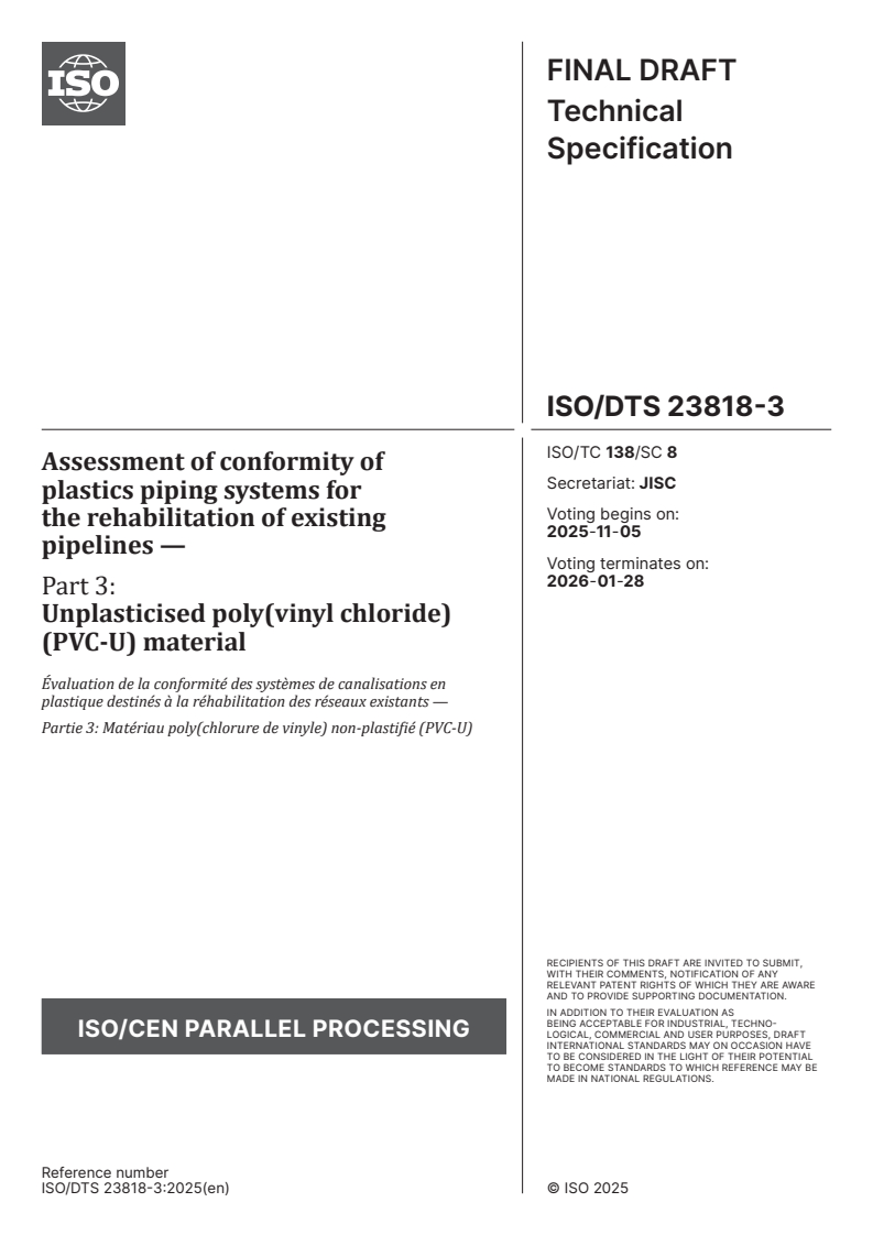 ISO/DTS 23818-3 ISO/DTS 23818-3 - Assessment of conformity of plastics piping systems for the rehabilitation of existing pipelines — Part 3: Unplasticised poly(vinyl chloride) (PVC-U) material
Released:22. 10. 2025