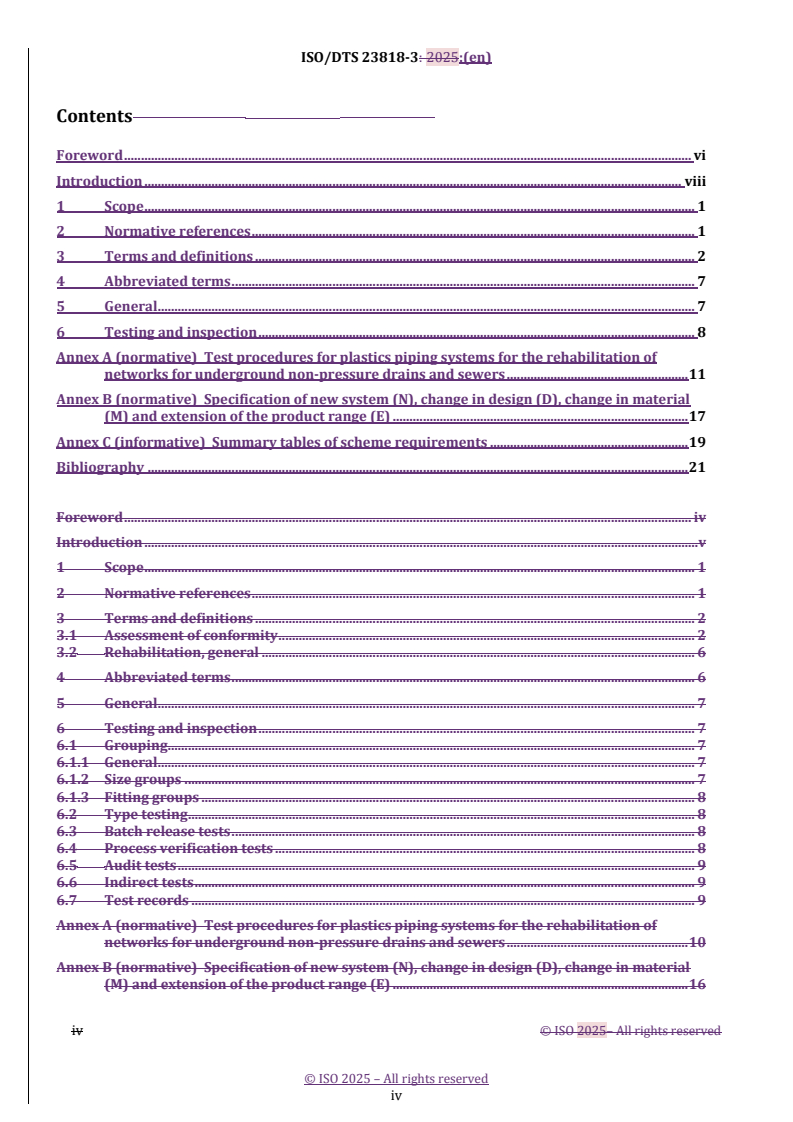 ISO/DTS 23818-3 REDLINE ISO/DTS 23818-3 - Assessment of conformity of plastics piping systems for the rehabilitation of existing pipelines — Part 3: Unplasticised poly(vinyl chloride) (PVC-U) material
Released:22. 10. 2025 - Page 4 preview