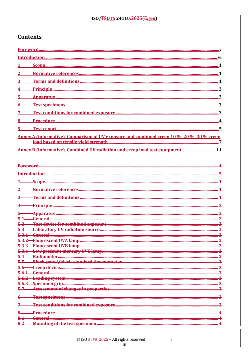 ISO/DTS 24110 REDLINE ISO/DTS 24110 - Plastics — Method of exposure to combined UV radiation and creep load
Released:15. 12. 2025 - Page 3 preview