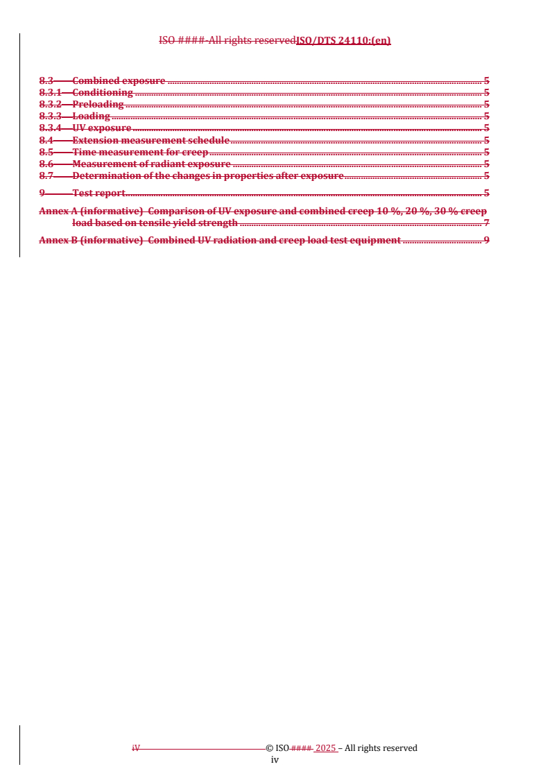 ISO/DTS 24110 REDLINE ISO/DTS 24110 - Plastics — Method of exposure to combined UV radiation and creep load
Released:15. 12. 2025 - Page 4 preview