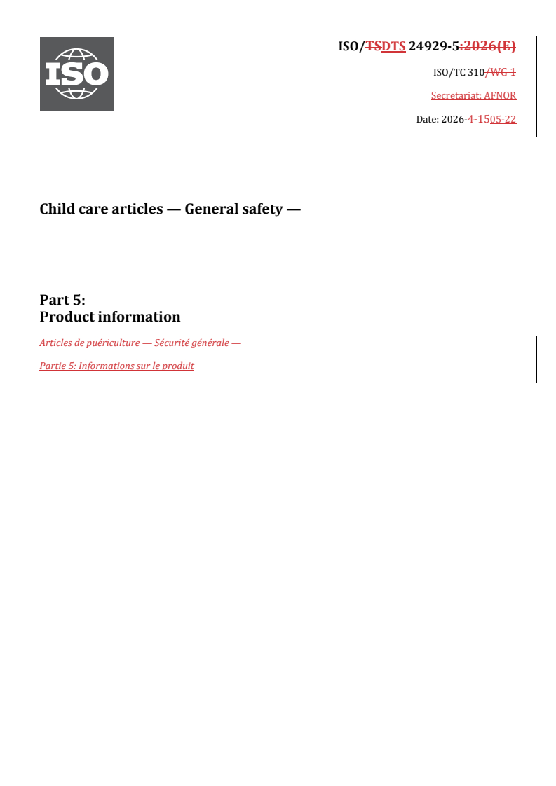 ISO/TS 24929-5 REDLINE ISO/DTS 24929-5 - Child care articles — General safety — Part 5: Product information - Page 1 preview