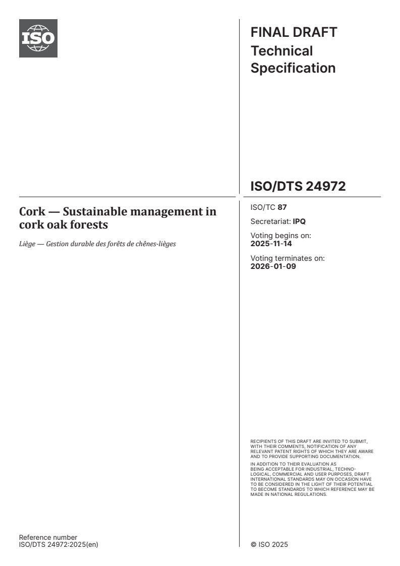 ISO/DTS 24972 - Cork — Sustainable management in cork oak forests
Released:31. 10. 2025