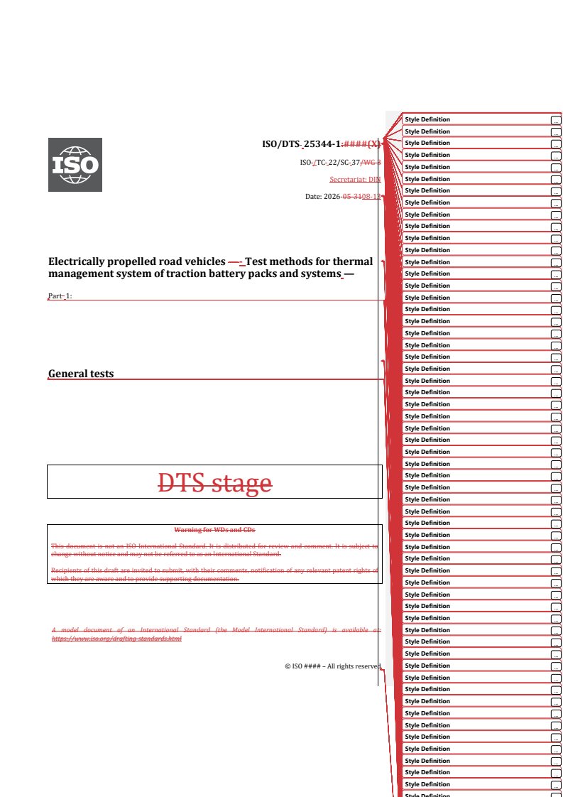 ISO/DTS 25344-1 REDLINE ISO/DTS 25344-1 - Electrically propelled road vehicles - Test methods for thermal management system of traction battery packs and systems — Part 1: General tests - Page 1 preview