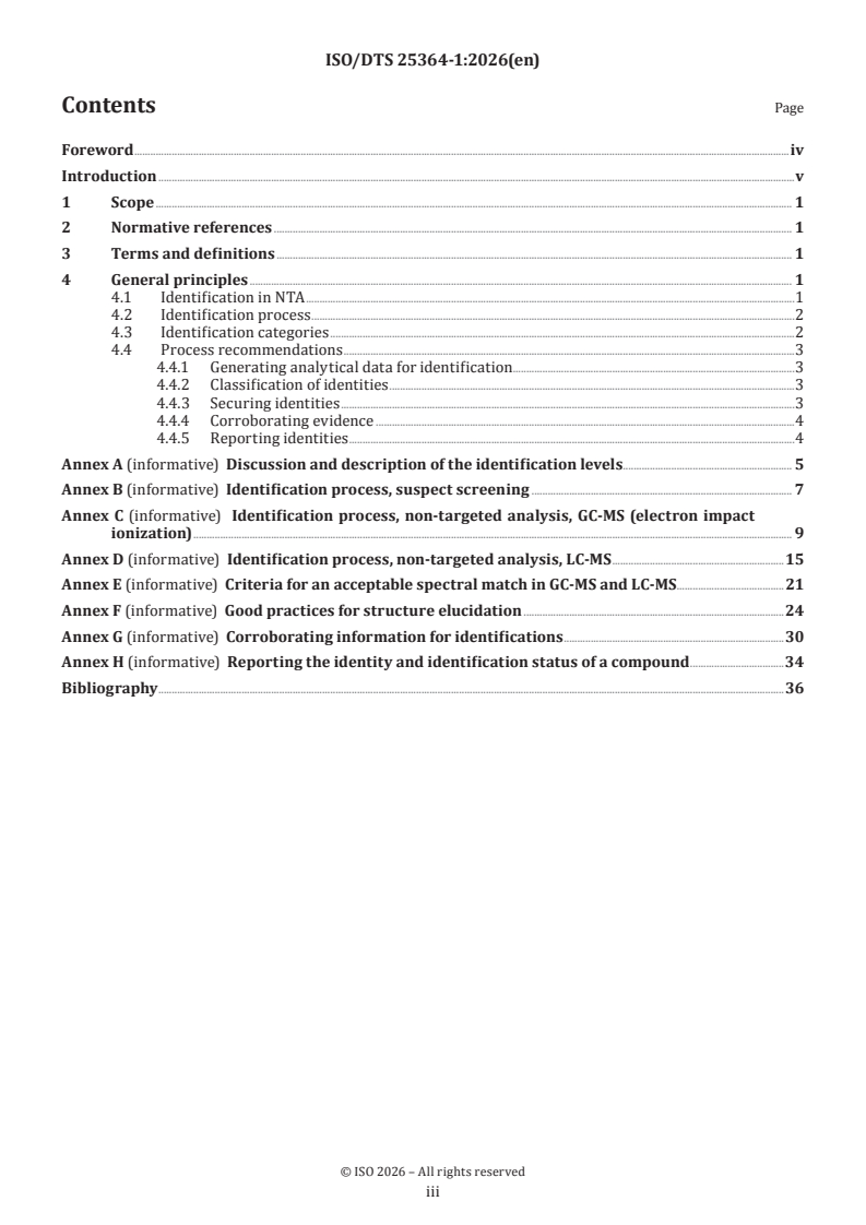 ISO/DTS 25364-1 ISO/DTS 25364-1 - Chemical characterization of medical devices — Part 1: Identification of organic extractables in non-targeted analysis (NTA) - Page 3 preview