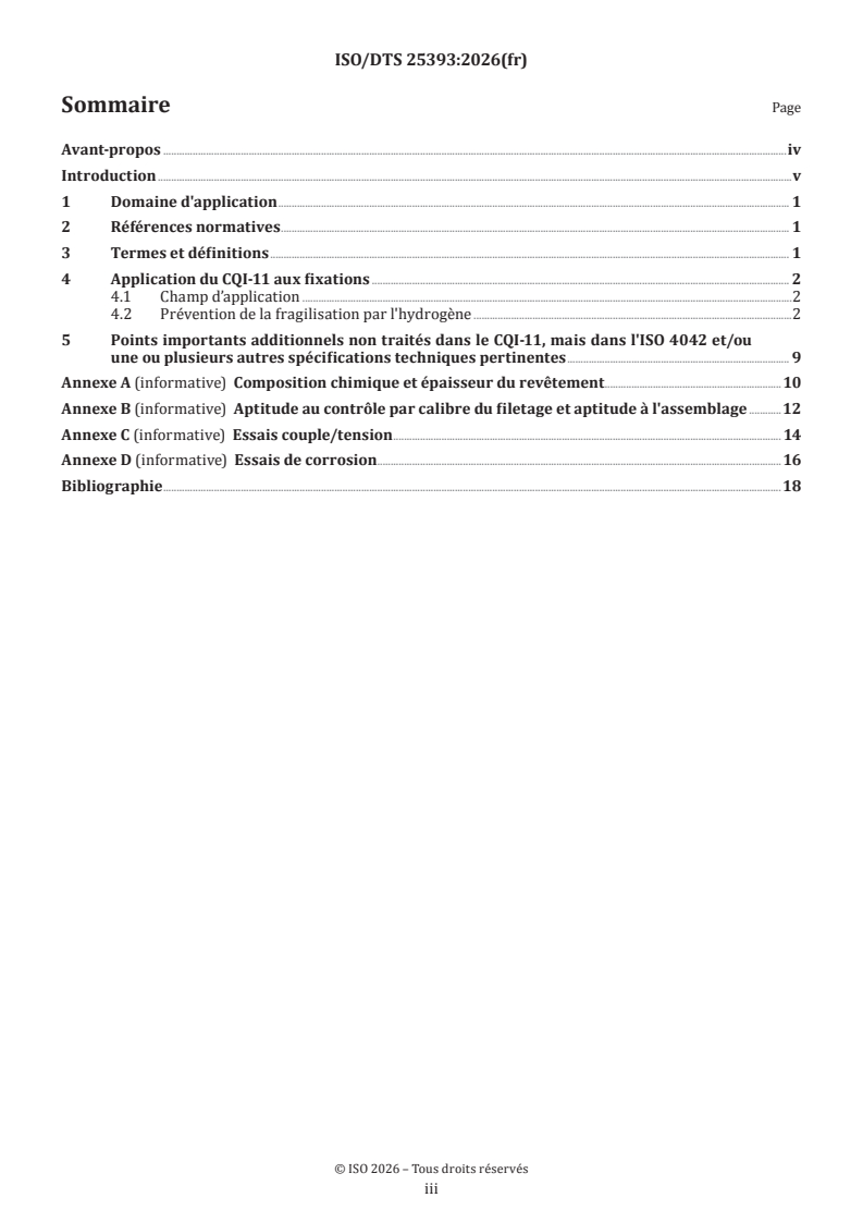 ISO/TS 25393 ISO/DTS 25393 - Fixations — Évaluation des systèmes de revêtement électrolytiques — Aspects complémentaires et additionnels au CQI-11 - Page 3 preview