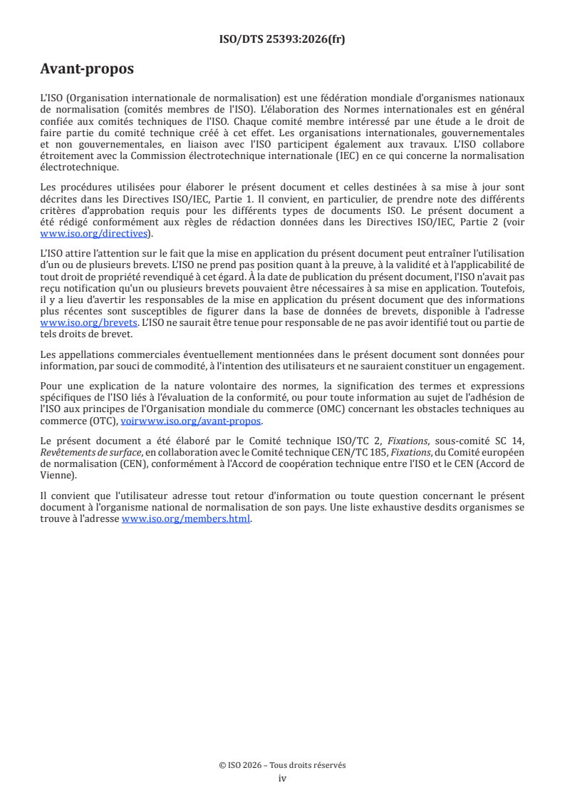 ISO/TS 25393 ISO/DTS 25393 - Fixations — Évaluation des systèmes de revêtement électrolytiques — Aspects complémentaires et additionnels au CQI-11 - Page 4 preview
