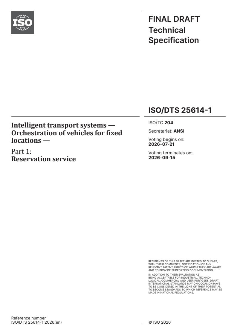 ISO/TS 25614-1 ISO/DTS 25614-1 - Intelligent transport systems — Orchestration of vehicles for fixed locations — Part 1: Reservation service - Page 1 preview