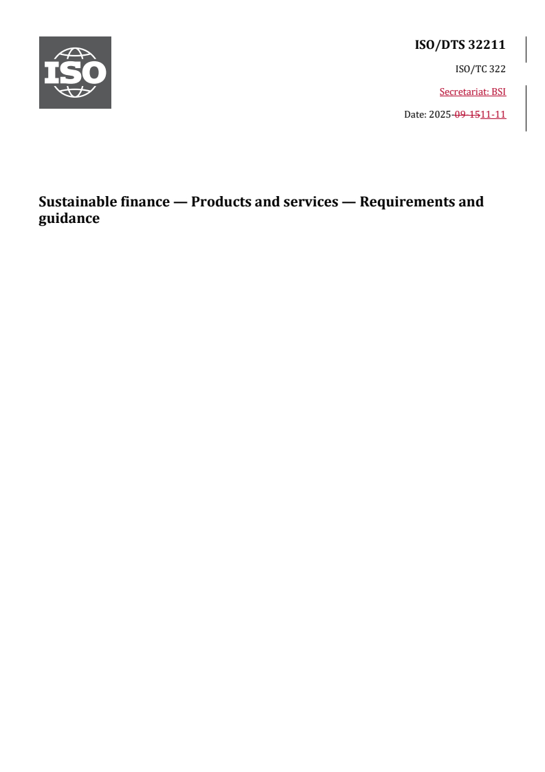 REDLINE ISO/DTS 32211 - Sustainable finance — Products and services — Requirements and guidance
Released:12. 11. 2025