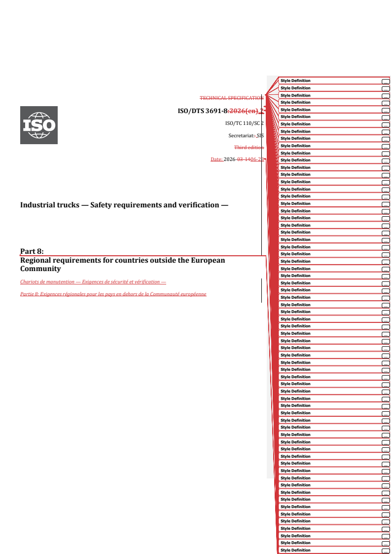 ISO/DTS 3691-8.2 REDLINE ISO/DTS 3691-8.2 - Industrial trucks — Safety requirements and verification — Part 8: Regional requirements for countries outside the European Community - Page 1 preview