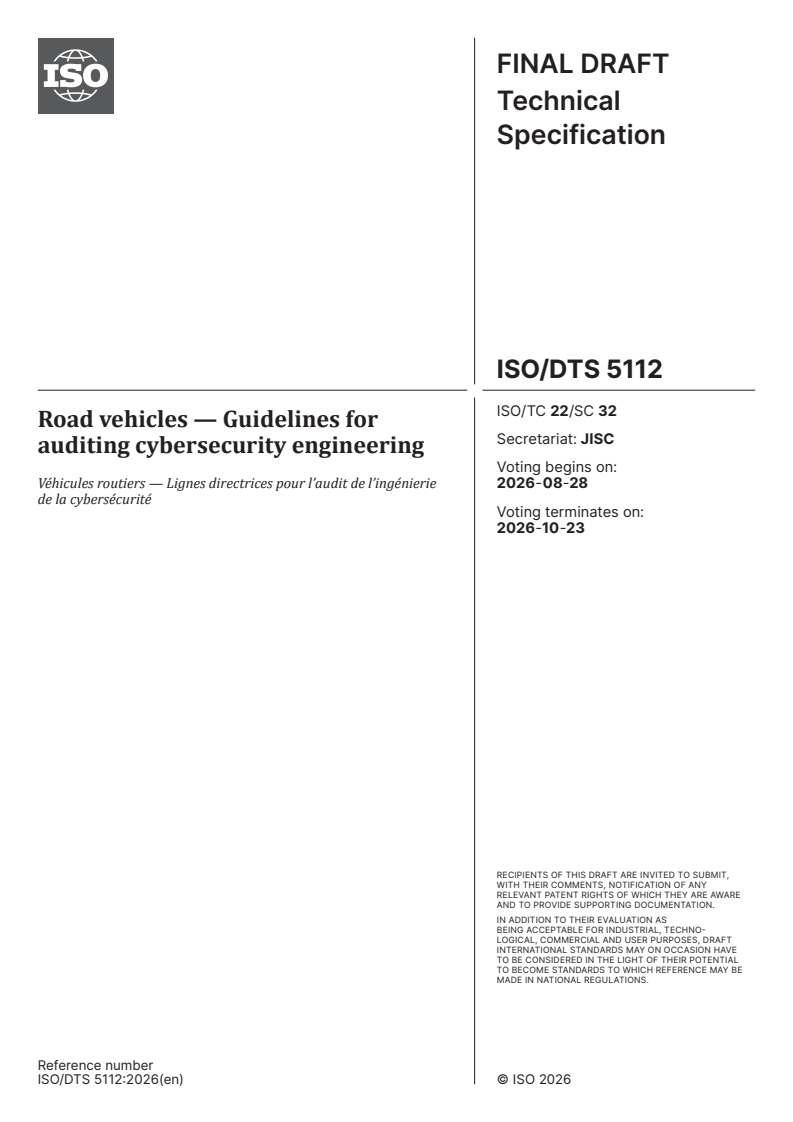 ISO/DTS 5112 ISO/DTS 5112 - Road vehicles — Guidelines for auditing cybersecurity engineering - Page 1 preview