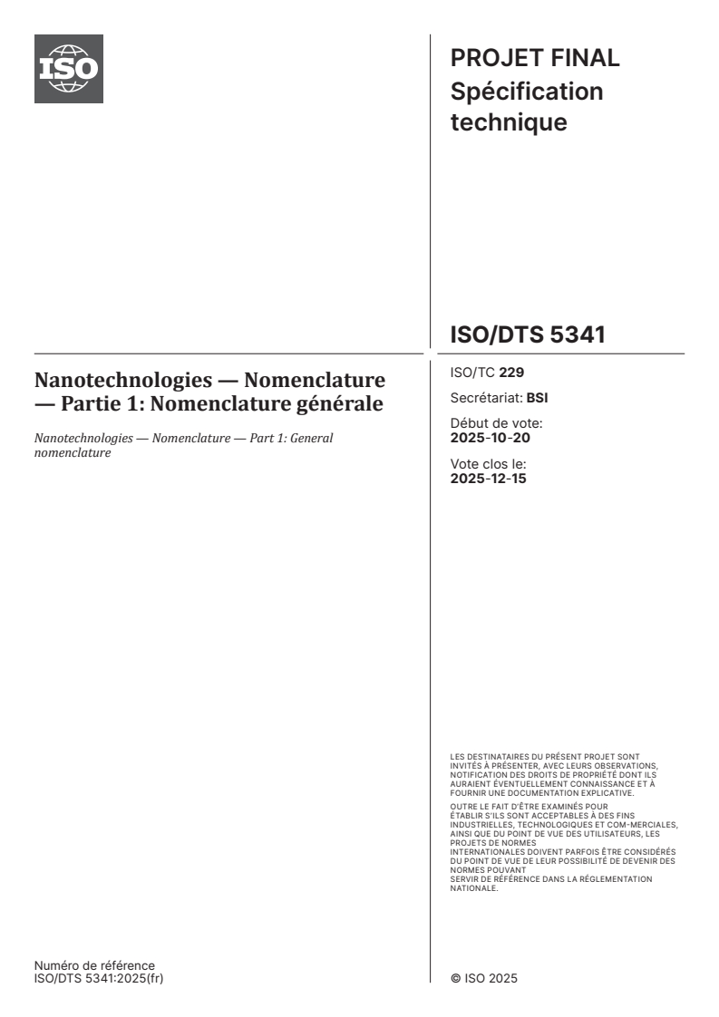 ISO/TS 5341 ISO/DTS 5341 - Nanotechnologies — Nomenclature — Partie 1: Nomenclature générale
Released:8. 12. 2025 - Page 1 preview