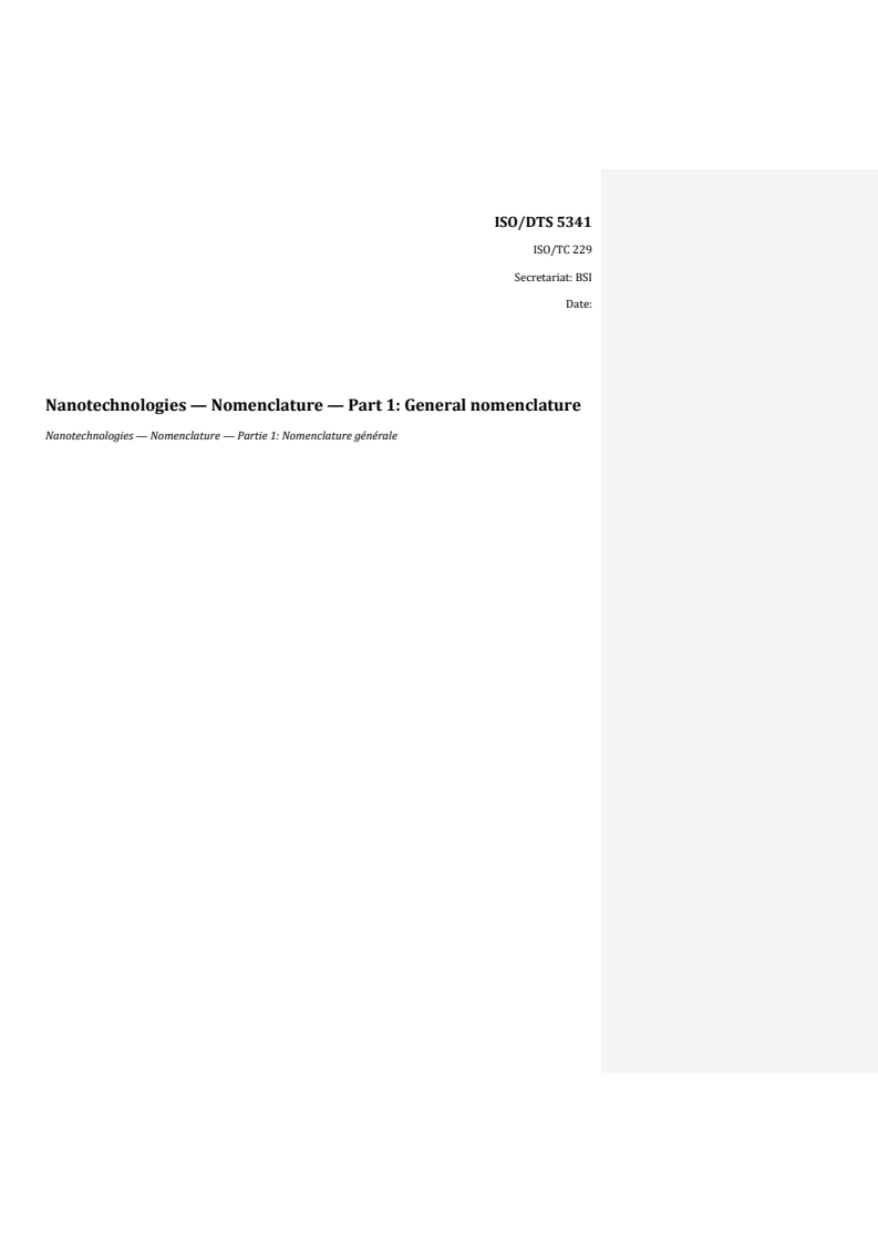 ISO/TS 5341 REDLINE ISO/DTS 5341 - Nanotechnologies — Nomenclature — Part 1: General nomenclature
Released:10/6/2025 - Page 1 preview