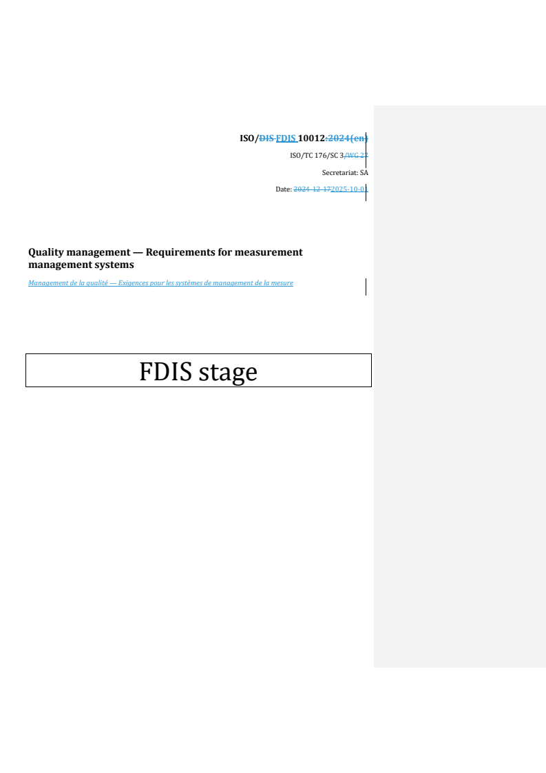 REDLINE ISO/FDIS 10012 - Quality management — Requirements for measurement management systems
Released:10/1/2025