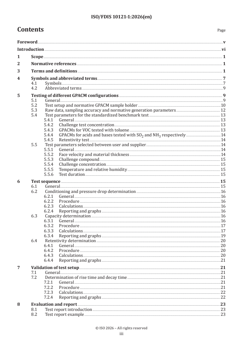 ISO/FDIS 10121-1 ISO/FDIS 10121-1 - Test method for assessing the performance of gas-phase air cleaning media and devices for general ventilation — Part 1: Gas-phase air cleaning media (GPACM) - Page 3 preview