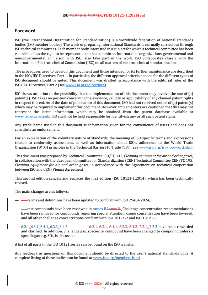 ISO/FDIS 10121-1 REDLINE ISO/FDIS 10121-1 - Test method for assessing the performance of gas-phase air cleaning media and devices for general ventilation — Part 1: Gas-phase air cleaning media (GPACM) - Page 4 preview