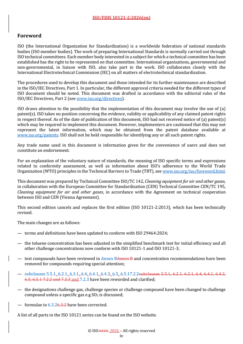 ISO/FDIS 10121-2 REDLINE ISO/FDIS 10121-2 - Test methods for assessing the performance of gas-phase air cleaning media and devices for general ventilation — Part 2: Gas-phase air cleaning devices (GPACD) - Page 4 preview