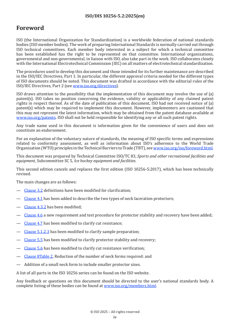ISO/FDIS 10256-5 ISO/FDIS 10256-5 - Protective equipment for use in ice hockey — Part 5: Neck laceration protectors for use in ice hockey/3/2025 - Page 4 preview