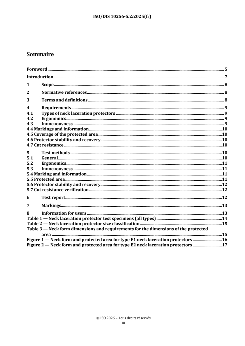 ISO/FDIS 10256-5 ISO/FDIS 10256-5 - Équipements de protection destinés à être utilisés en hockey sur glace — Partie 5: Protections contre les lacérations du cou pour le hockey sur glace/14/2025 - Page 3 preview