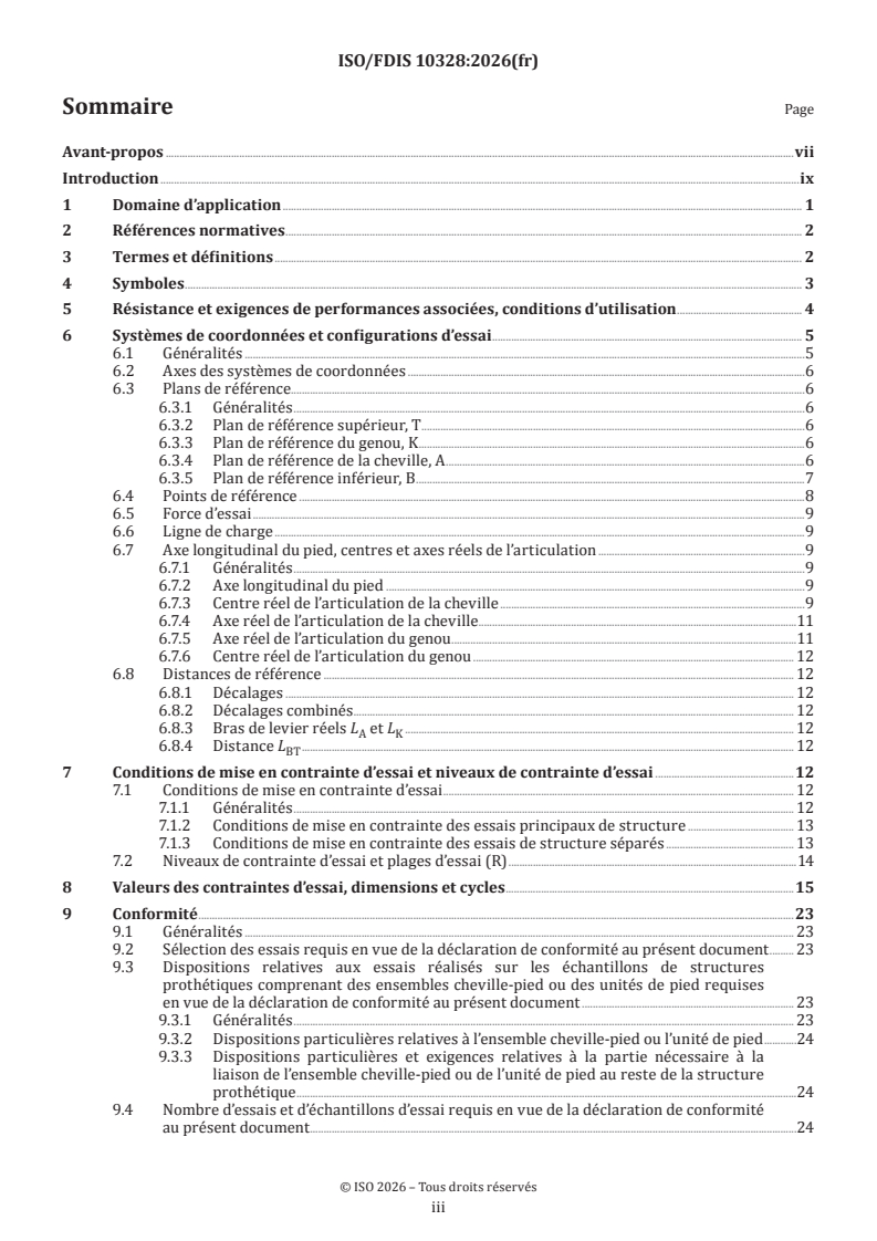 ISO/FDIS 10328 ISO/FDIS 10328 - Prothèses — Essais portant sur la structure des prothèses de membres inférieurs — Exigences et méthodes d’essai - Page 3 preview