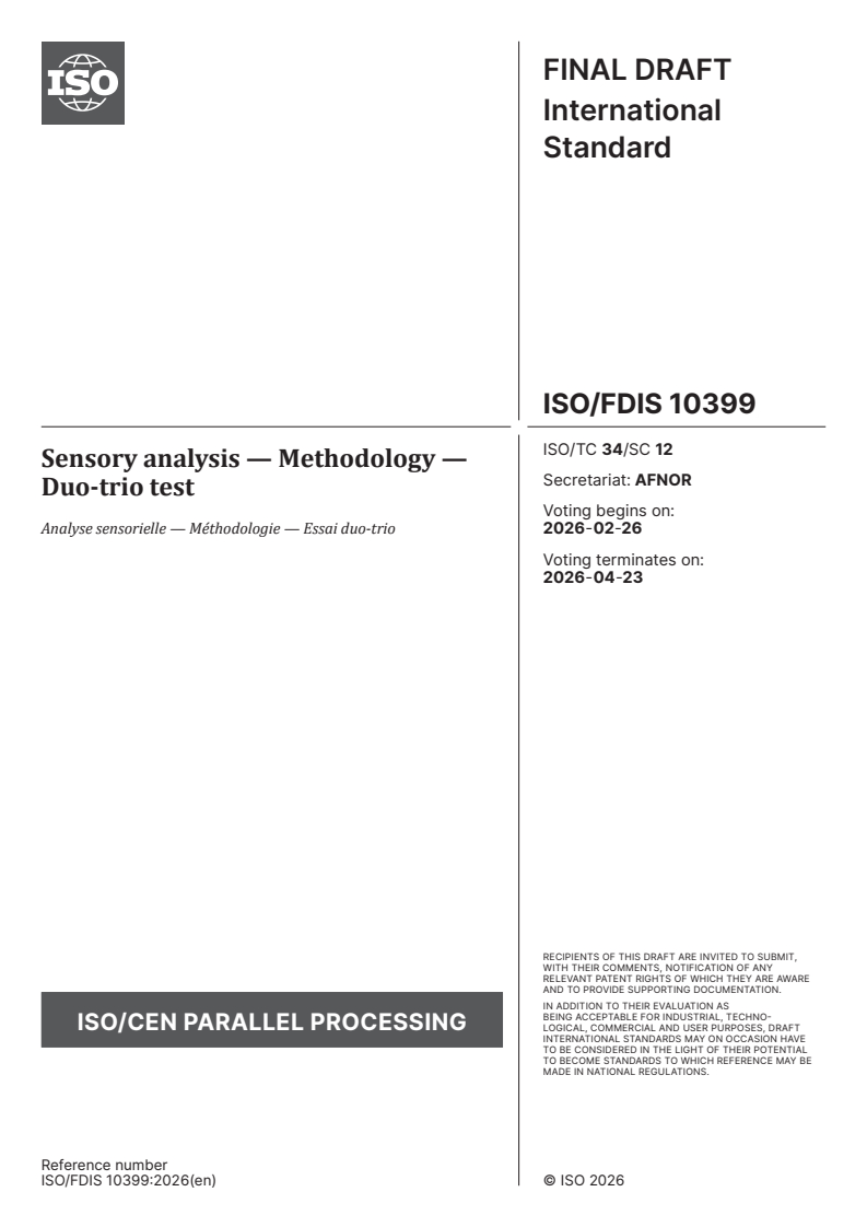 ISO/FDIS 10399 ISO/FDIS 10399 - Sensory analysis — Methodology — Duo-trio test/12/2026 - Page 1 preview