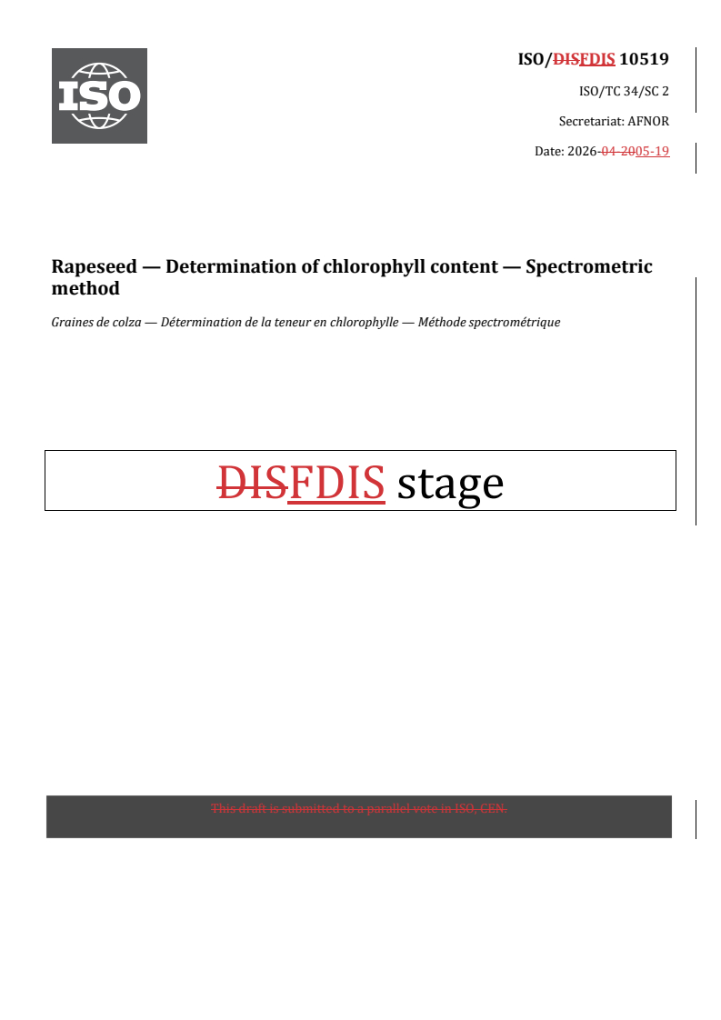 ISO 10519 REDLINE ISO/FDIS 10519 - Rapeseed — Determination of chlorophyll content — Spectrometric method - Page 1 preview