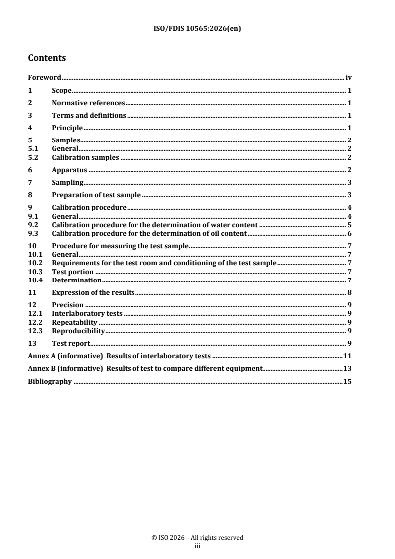 ISO/FDIS 10565 REDLINE ISO/FDIS 10565 - Oilseeds — Simultaneous determination of oil and water contents — Method using pulsed nuclear magnetic resonance spectrometry - Page 3 preview