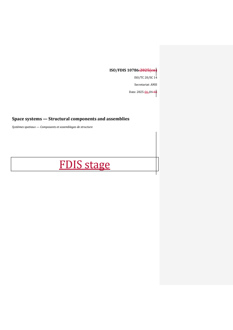 REDLINE ISO/FDIS 10786 - Space systems — Structural components and assemblies
Released:4. 06. 2025