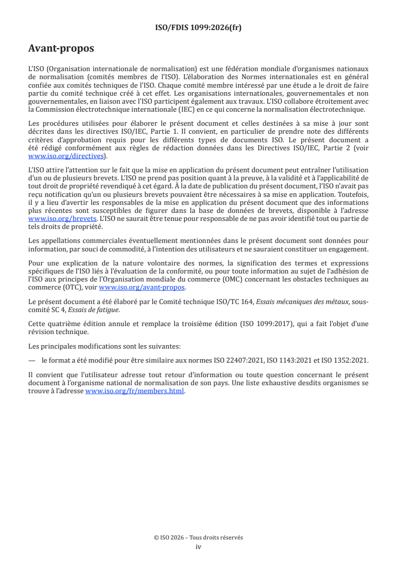 ISO 1099 ISO/FDIS 1099 - Matériaux métalliques — Essais de fatigue — Méthode par force axiale contrôlée - Page 4 preview