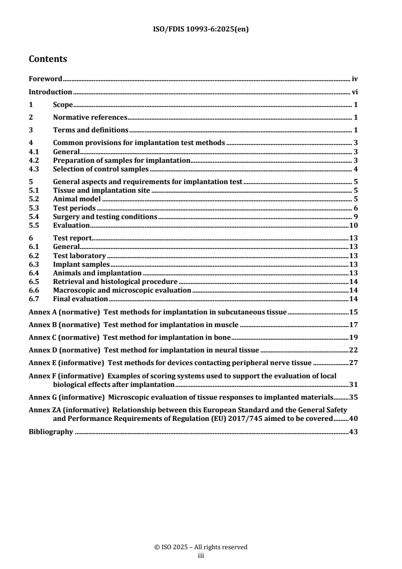 ISO 10993-6 REDLINE ISO/FDIS 10993-6 - Biological evaluation of medical devices — Part 6: Tests for local effects after implantation
Released:10/10/2025 - Page 3 preview
