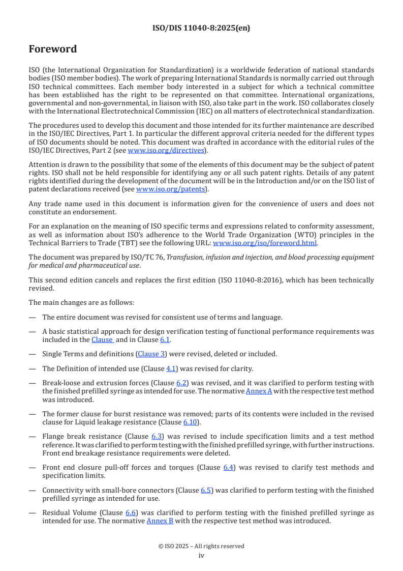 ISO/FDIS 11040-8 ISO/FDIS 11040-8 - Prefilled syringes — Part 8: Requirements and test methods for finished prefilled syringes/15/2025 - Page 4 preview