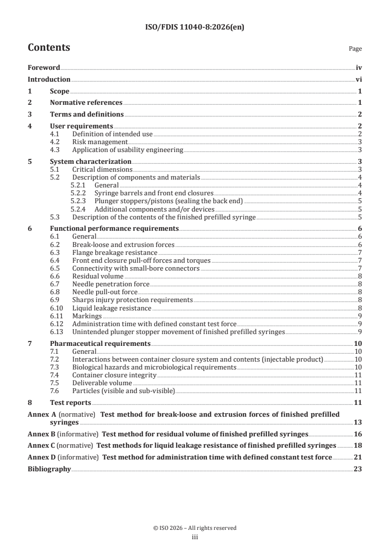 ISO/FDIS 11040-8 ISO/FDIS 11040-8 - Prefilled syringes — Part 8: Requirements and test methods for finished prefilled syringes - Page 3 preview