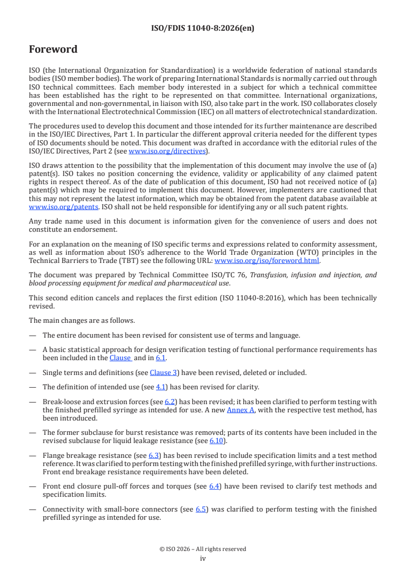 ISO/FDIS 11040-8 ISO/FDIS 11040-8 - Prefilled syringes — Part 8: Requirements and test methods for finished prefilled syringes - Page 4 preview