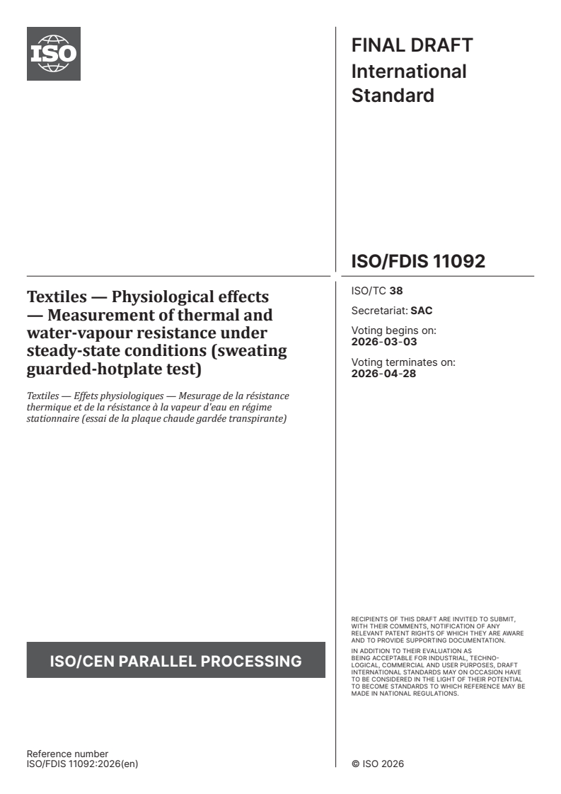 ISO/FDIS 11092 ISO/FDIS 11092 - Textiles — Physiological effects — Measurement of thermal and water-vapour resistance under steady-state conditions (sweating guarded-hotplate test) - Page 1 preview