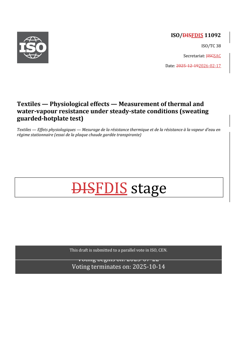 ISO/FDIS 11092 REDLINE ISO/FDIS 11092 - Textiles — Physiological effects — Measurement of thermal and water-vapour resistance under steady-state conditions (sweating guarded-hotplate test) - Page 1 preview