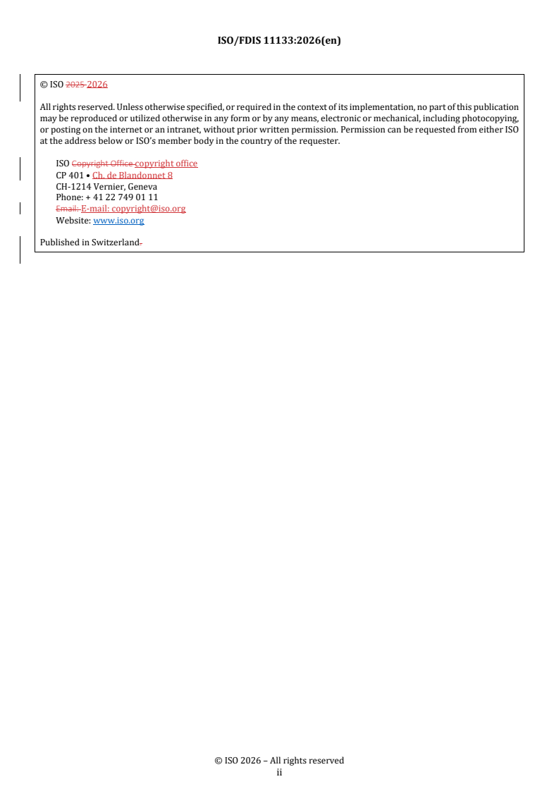 ISO/FDIS 11133 REDLINE ISO/FDIS 11133 - Microbiology of the food chain, animal feed and water — Preparation, production, storage and performance testing of culture media and reagents - Page 2 preview