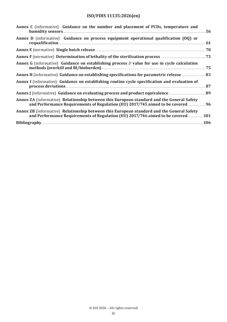 ISO/FDIS 11135 ISO/FDIS 11135 - Sterilization of health-care products — Ethylene oxide — Requirements for the development, validation and routine control of a sterilization process for medical devices - Page 4 preview