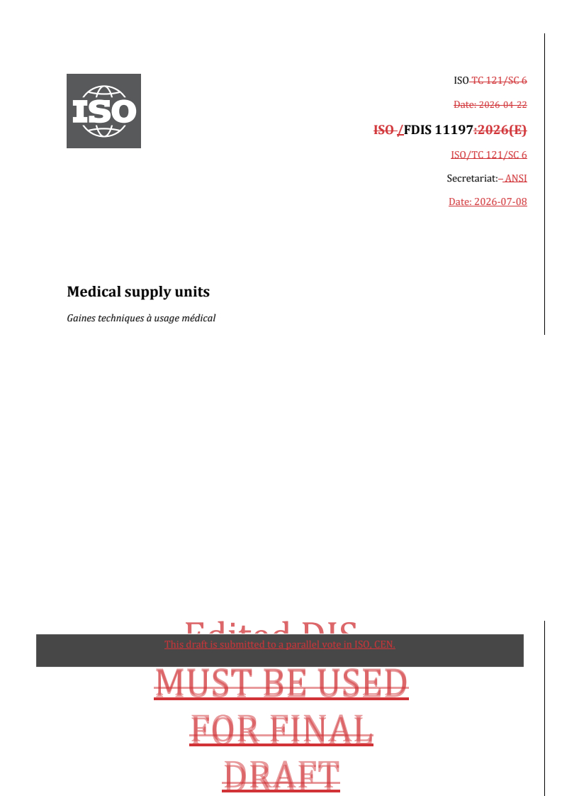 ISO/FDIS 11197 REDLINE ISO/FDIS 11197 - Medical supply units - Page 1 preview