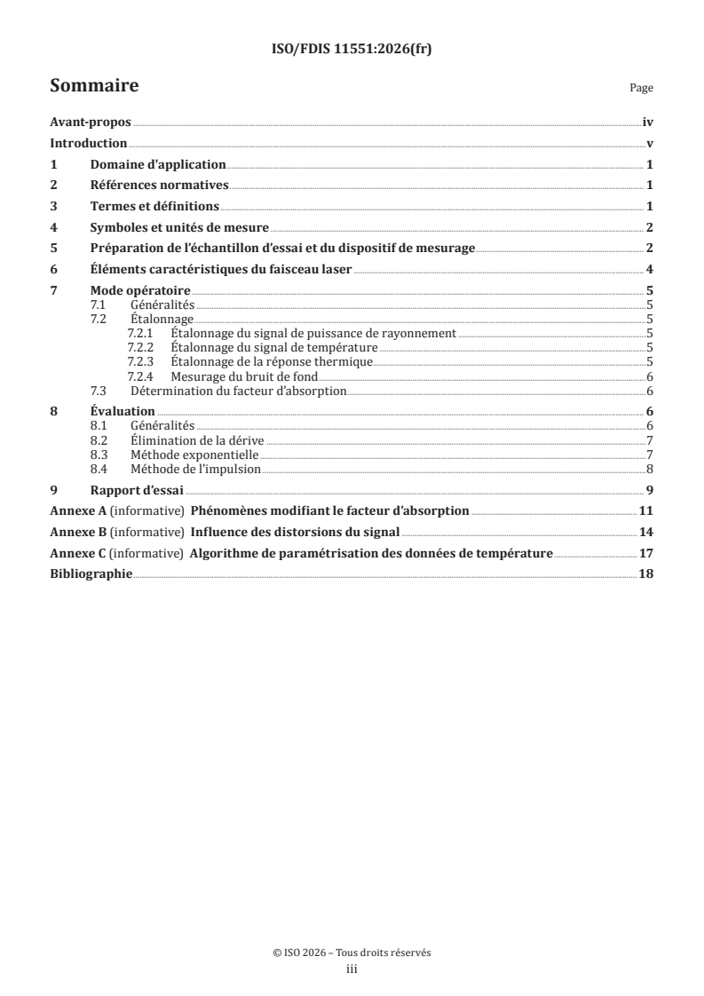 ISO/FDIS 11551 ISO/FDIS 11551 - Optique et photonique — Lasers et équipements associés aux lasers — Méthode d'essai du facteur d'absorption des composants optiques pour lasers - Page 3 preview