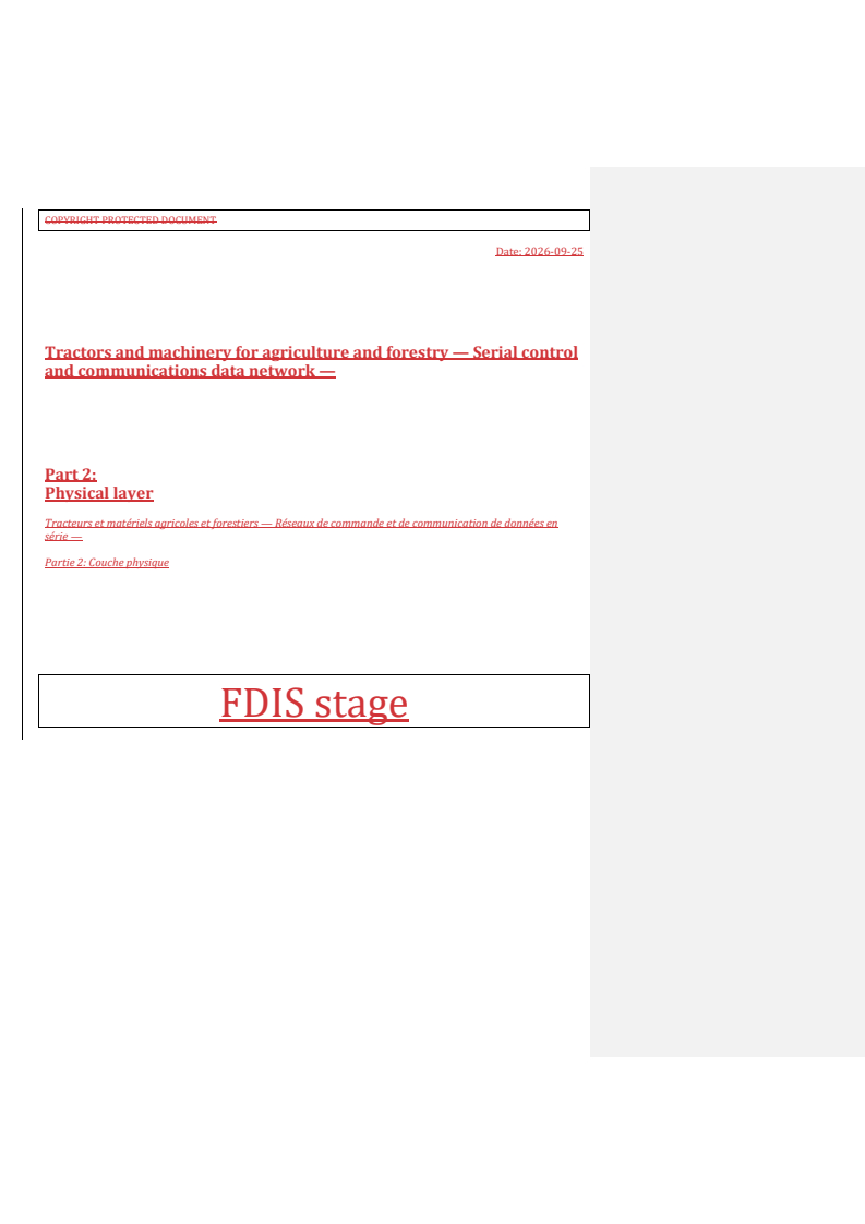 ISO/FDIS 11783-2 REDLINE ISO/FDIS 11783-2 - Tractors and machinery for agriculture and forestry — Serial control and communications data network — Part 2: Physical layer - Page 2 preview