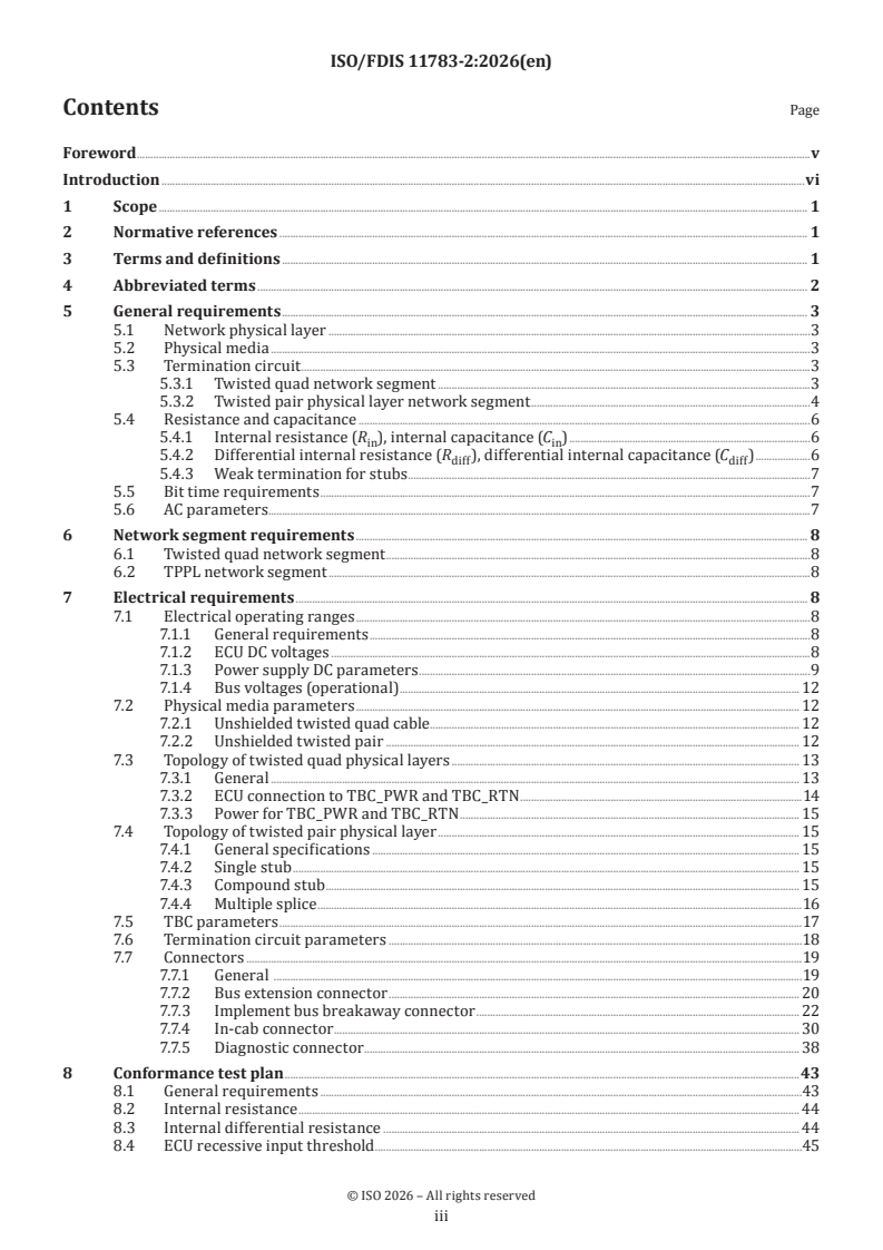 ISO/FDIS 11783-2 ISO/FDIS 11783-2 - Tractors and machinery for agriculture and forestry — Serial control and communications data network — Part 2: Physical layer - Page 3 preview